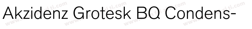Akzidenz Grotesk BQ Condens字体转换